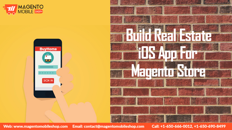 Build Real Estate iOS App For Magento