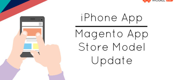 iPhone App Magento App Store Model Update