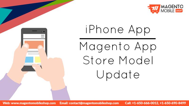 iPhone App Magento App Store Model Update